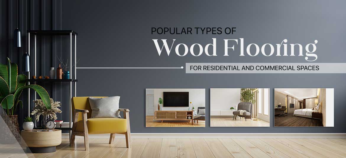 popular types of wood flooring