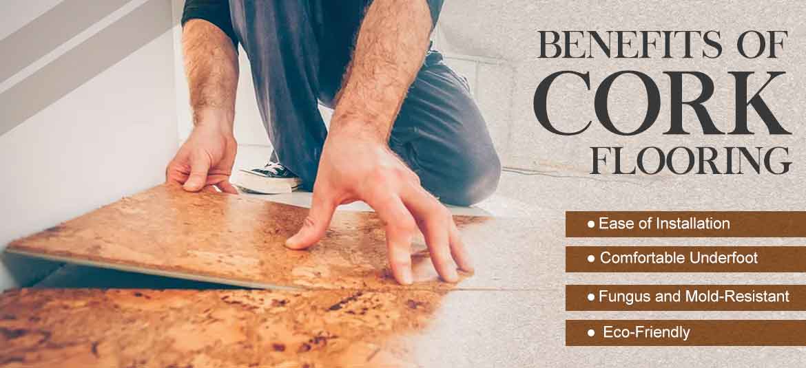 benefits of cork flooring